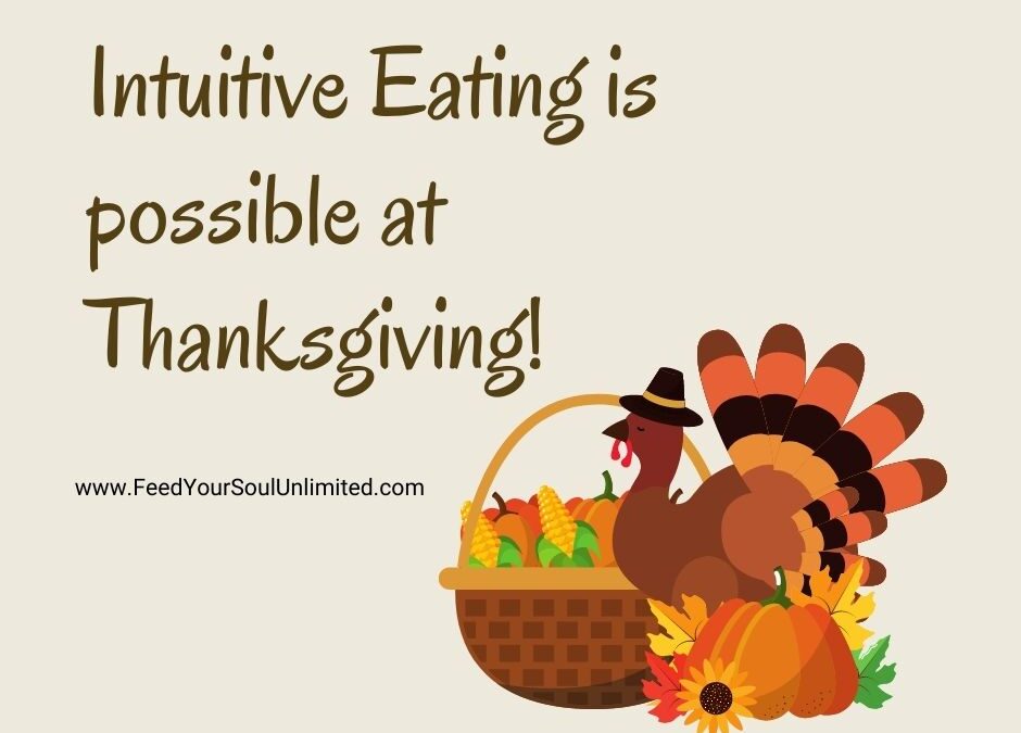 Intuitive Eating at Thanksgiving