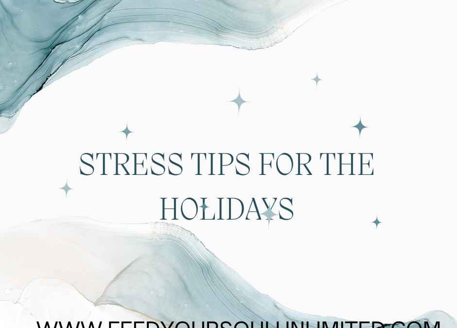 5 Tips to Avoid Stress over the Holidays