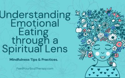 Emotional Eating Through a Spiritual Lens